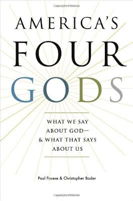 americas four gods what we say about god what that says about us Reader